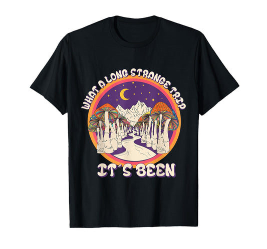 A Strange Long Trip Really Happened T-Shirt