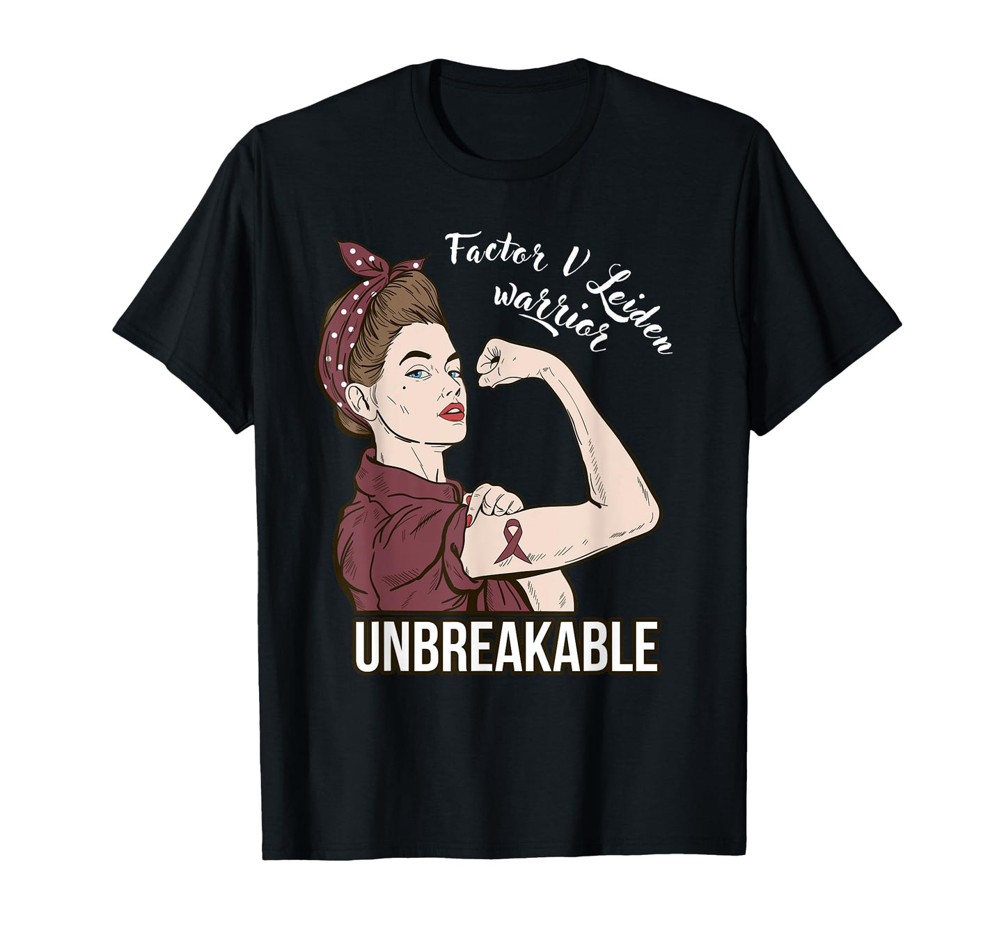 Factor V Leiden Awareness Warrior Unbreakable Her Support T-Shirt
