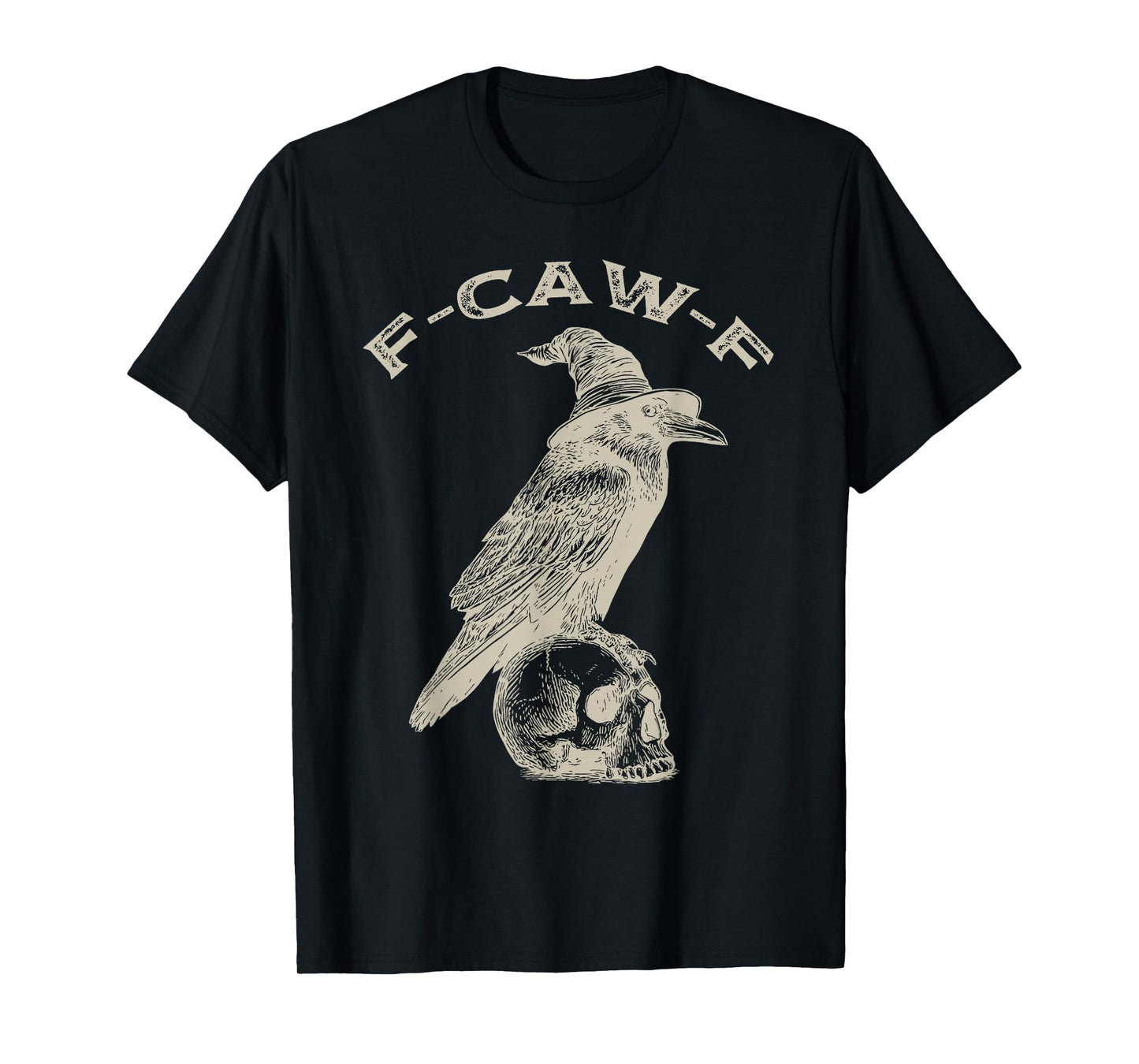 Funny F-CAW-F Crow T-Shirt