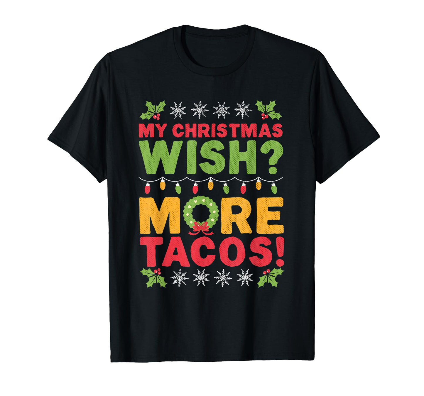 Tacos Ugly Christmas T-Shirt