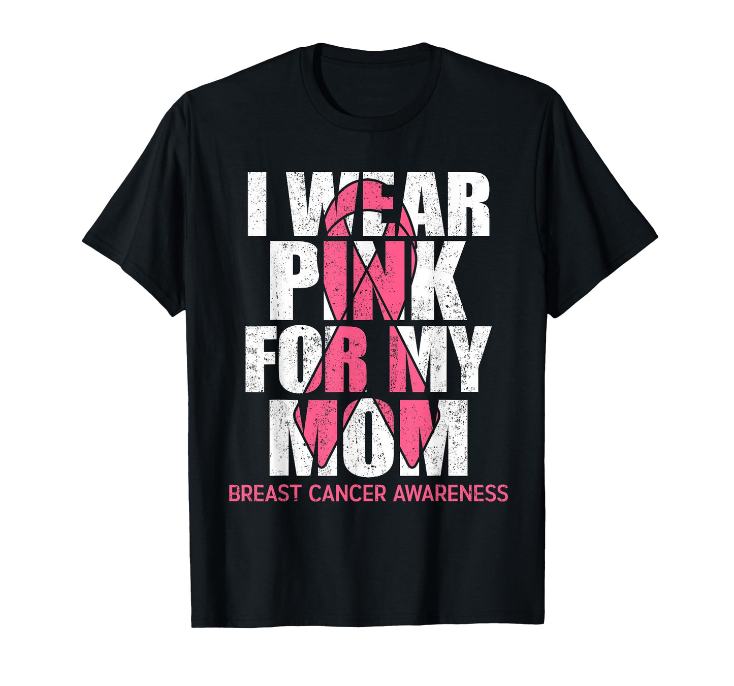 I Wear Pink for My Mom Breast Cancer Awareness Ribbon Retro T-Shirt