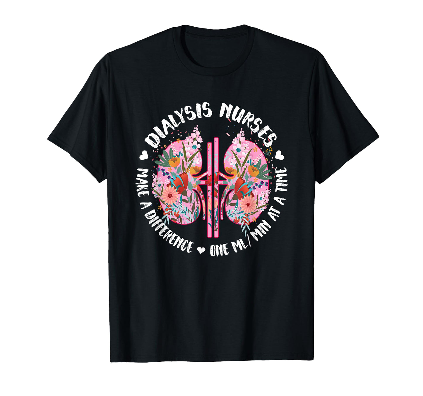 Dialysis Nurse Appreciation Dialysis Nursing T-Shirt