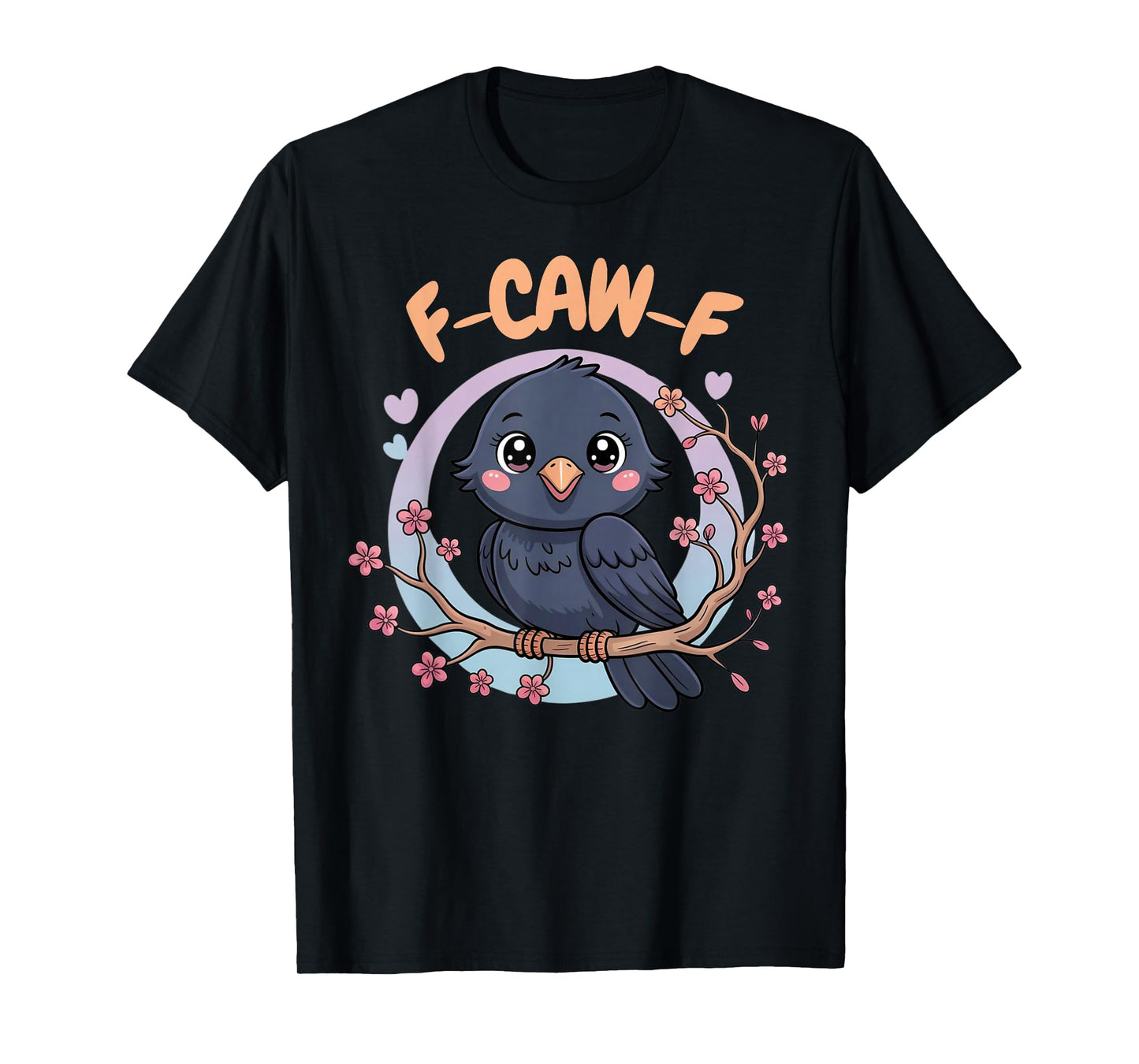 F-Caw-F Cute Crow Kawaii Funny Bird Meme Raven Lovers Squad T-Shirt