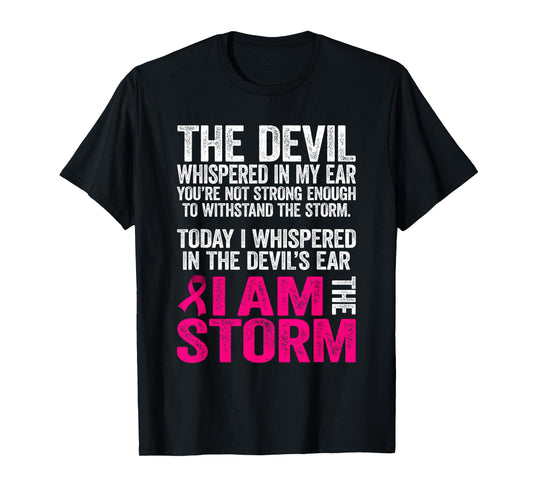The Devil Whispered In My Ear Breast Cancer Awareness T-Shirt