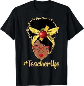 Teacher Life Black Afro African Melanin Women Back To School T-Shirt