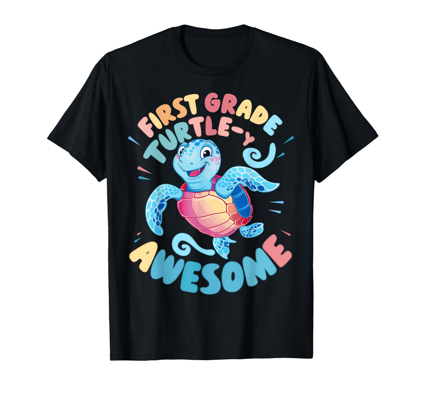 First Grade Turtle-y Awesome 1st Grade Back to School T-Shirt