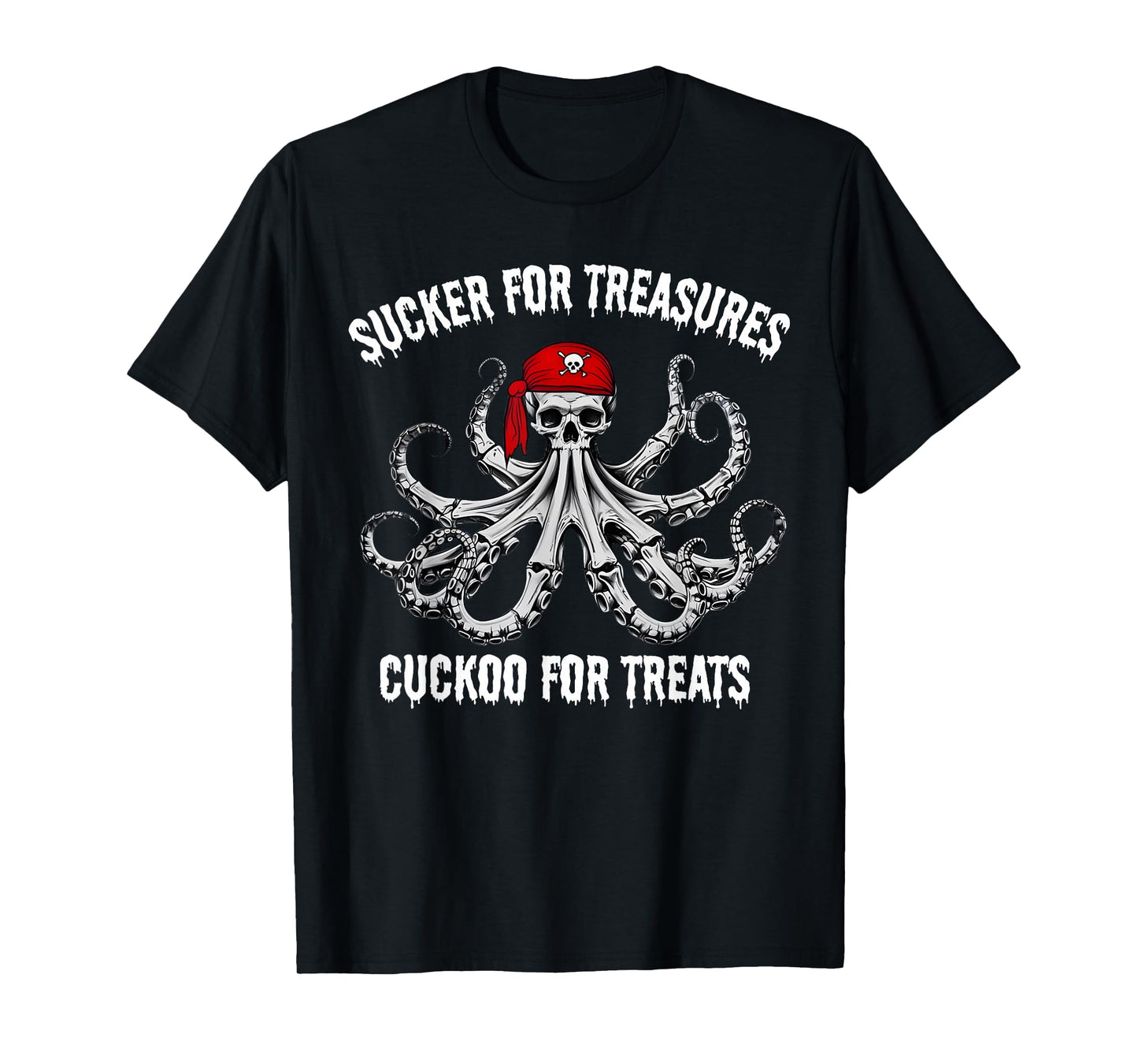 Sucker for Treasures Cuckoo for Treats Halloween Skeleton T-Shirt