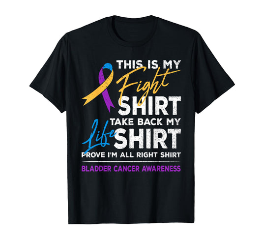 This Is My Fight Shirt Bladder Cancer Awareness Month Ribbon T-Shirt