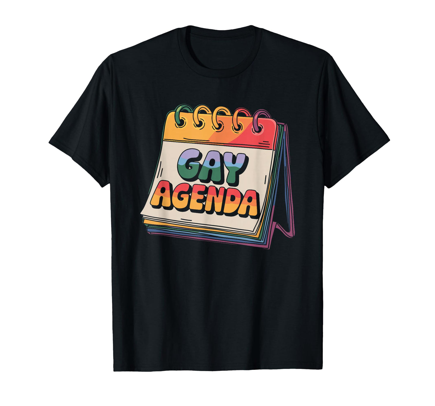 Gay Agenda Weekly Pride Humor Design T-Shirt
