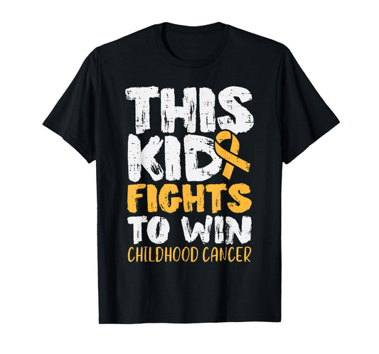 This Kid Fights To Win Childhood Cancer Awareness Boys Girls T-Shirt