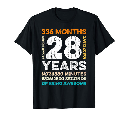 28 Years Old 336 Months Of Being Awesome 28th Birthday Gifts T-Shirt