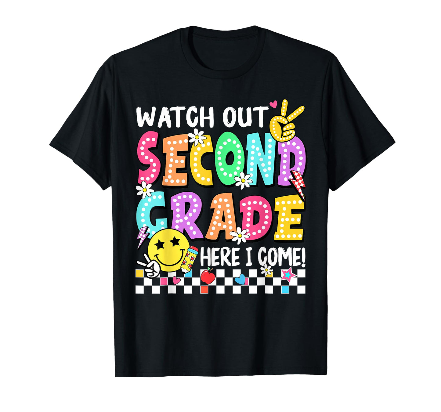Watch Out Second Grade Here I Come 2nd Grade Back to School T-Shirt