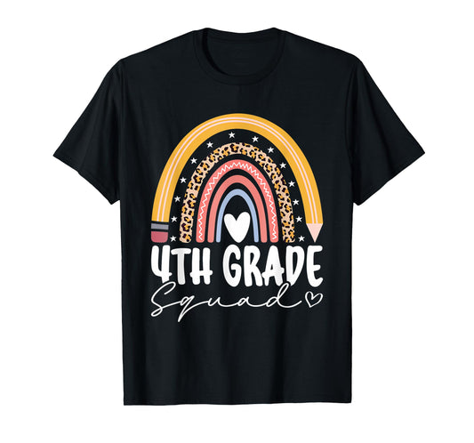 Back To School Rainbow 4th Fourth Grade Squad For Teachers T-Shirt