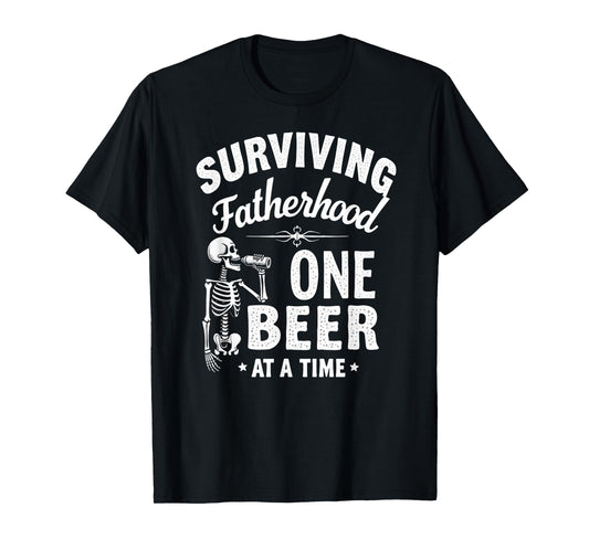 Dad Joke Surviving Fatherhood One Beer at A Time T-Shirt