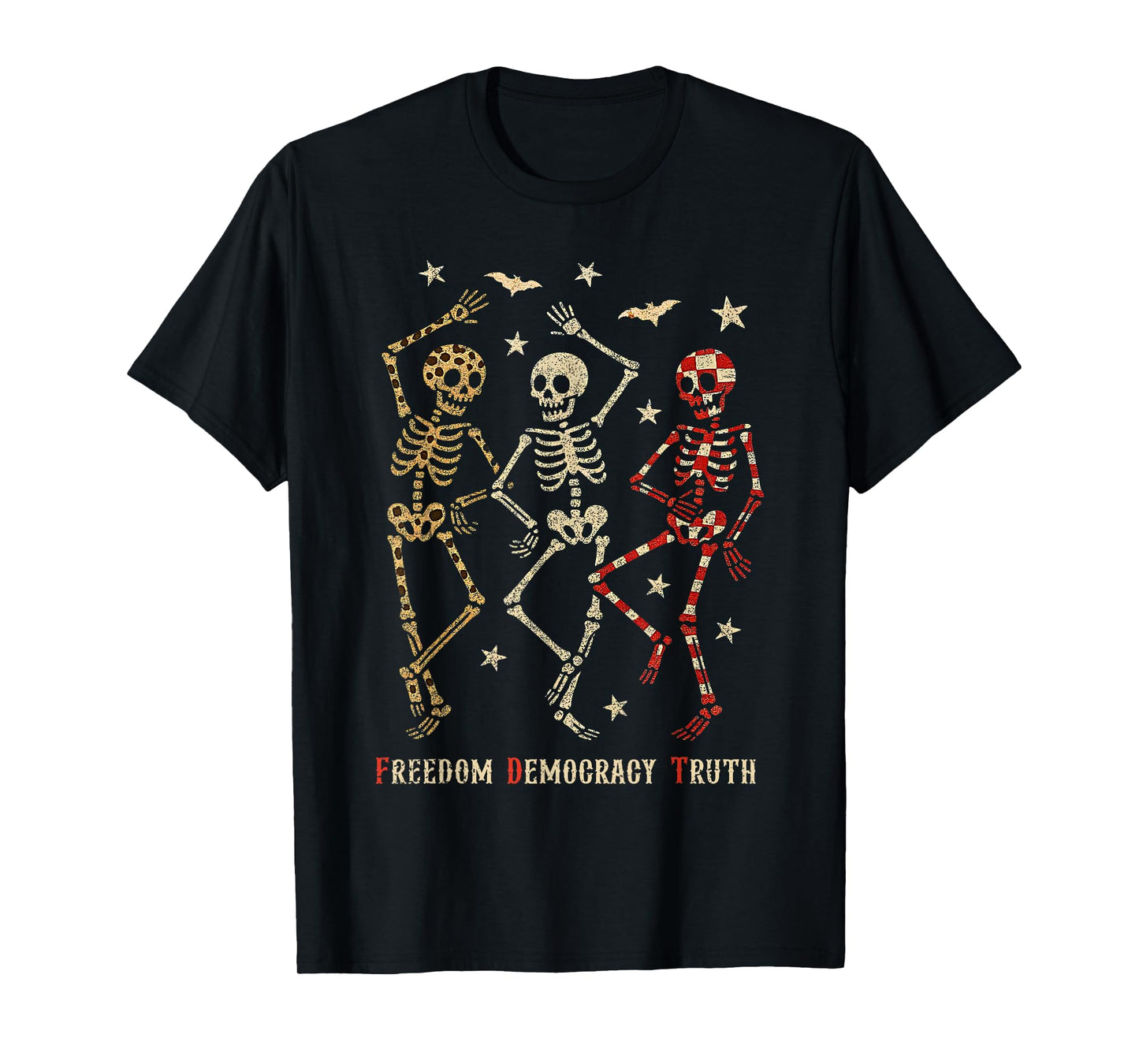 Skeleton Dancing Freedom Democracy Truth Halloween T-Shirt