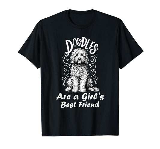 Doodles Are A Girl's Best Friend Golden Labradoodle Doodle T-Shirt