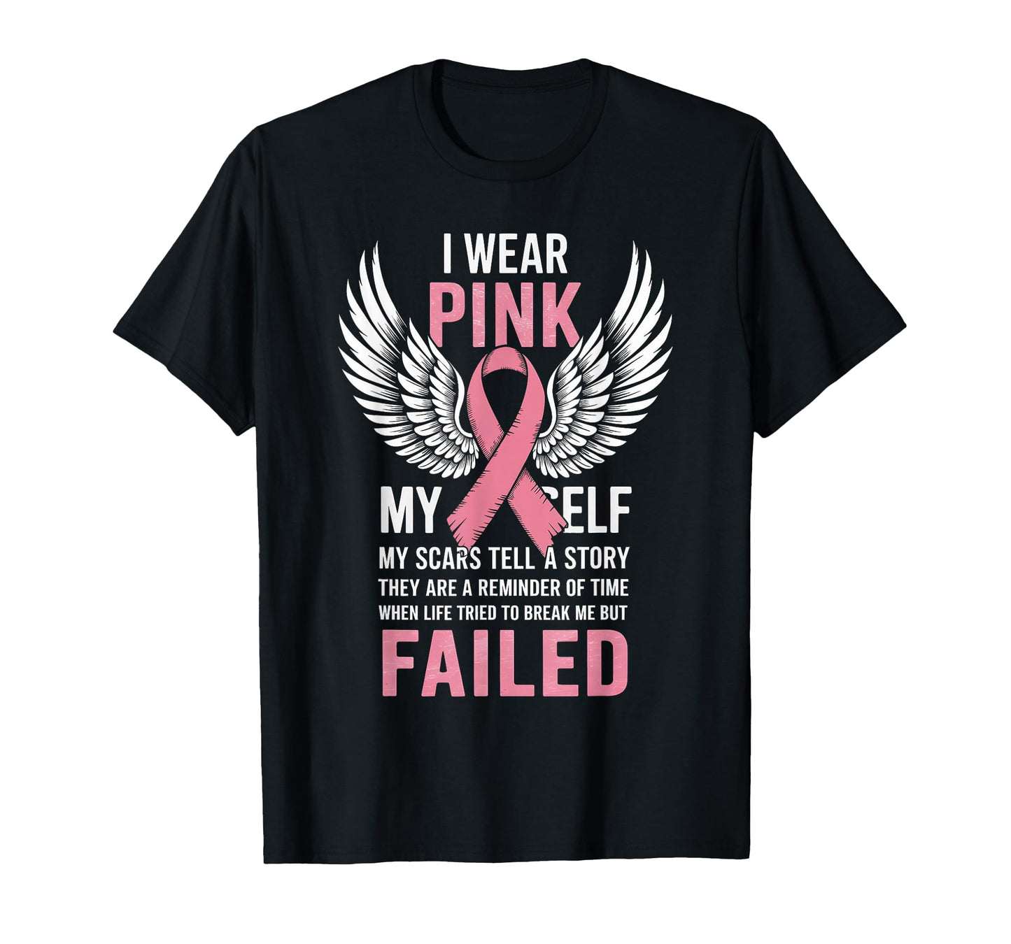 I Wear Pink For Myself T shirt My Scars Tell A Story T-Shirt