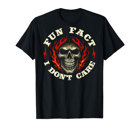 (ON Back) Fun Fact I Don't Care Funny Skeleton Saying Quote T-Shirt
