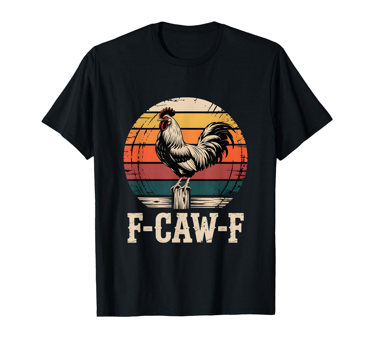 F-Caw-F Witty Rooster Vintage Sunset T-Shirt
