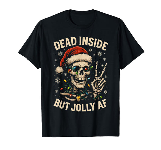 Dead Inside But Jolly Funny Skeleton Christmas T-Shirt