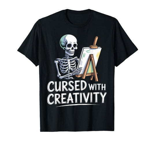 Cursed with Creativity Skeleton Painting T-Shirt