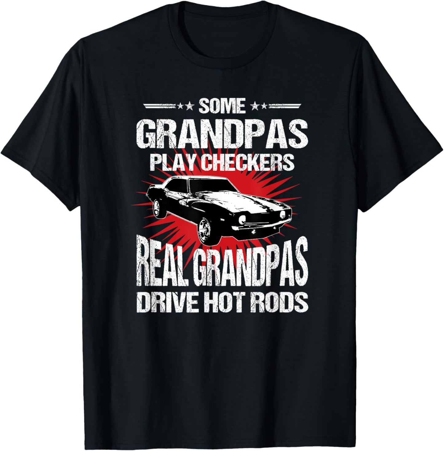 Some Grandpas Play Checkers T-shirt, Cars, Racing T-Shirt