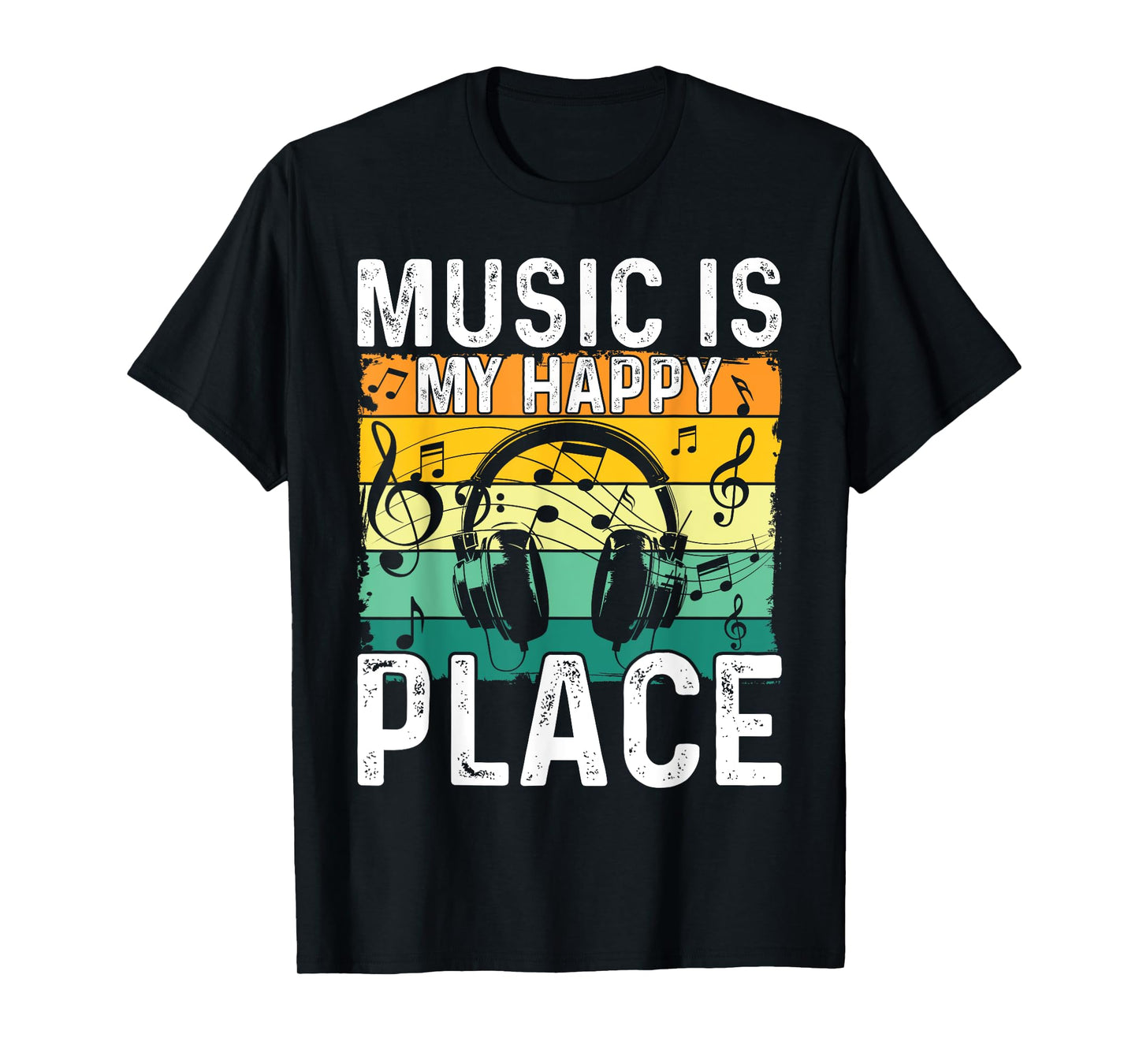 Music Is My Happy Place Musician Outfit EDM Music Lovers DJ T-Shirt