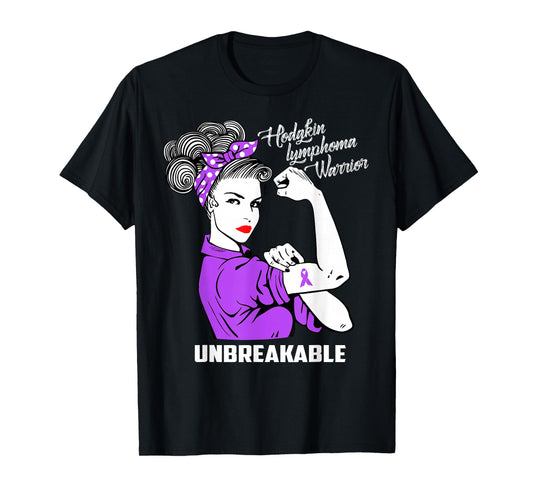 Hodgkin Lymphoma Warrior Unbreakable T-Shirt Awareness Gift T-Shirt