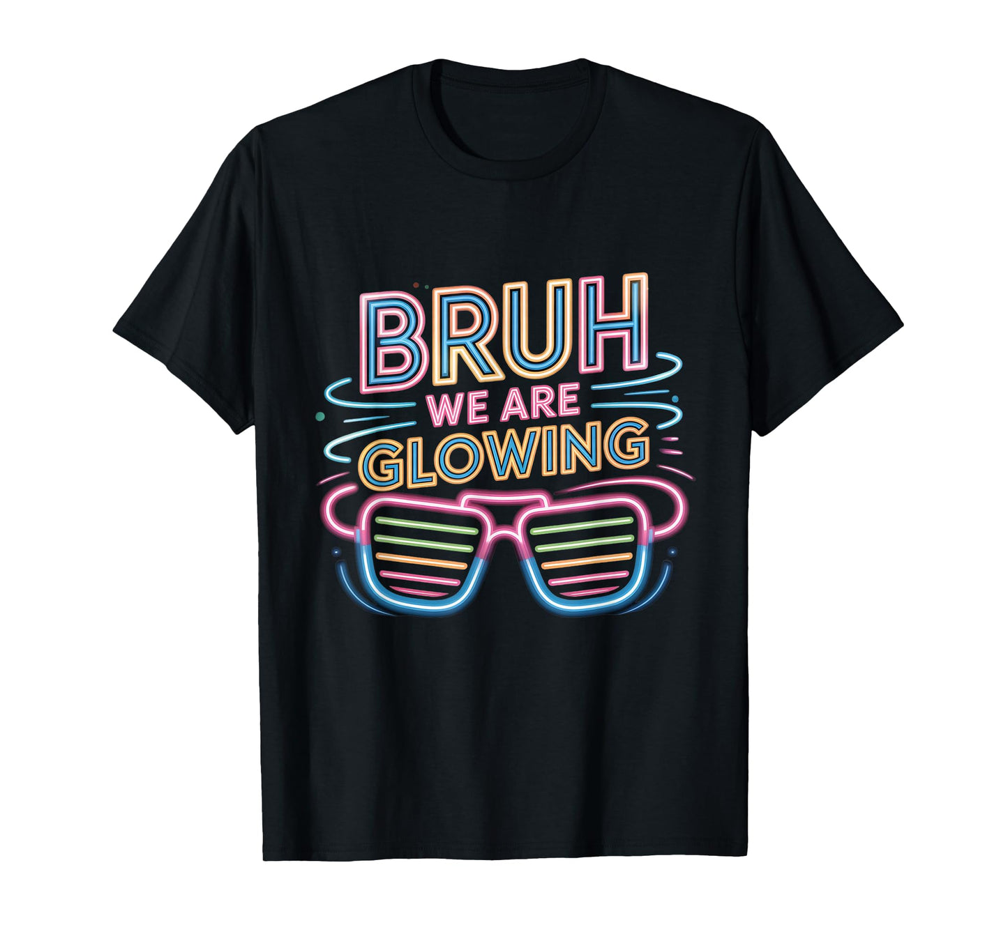 Bruh We Are Glowing In My Glowing Era Hello Summer Vacation T-Shirt