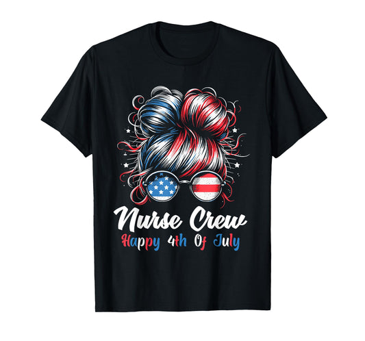 4th Of July Nurse Messy Bun Patriotic American Nurse Crew T-Shirt