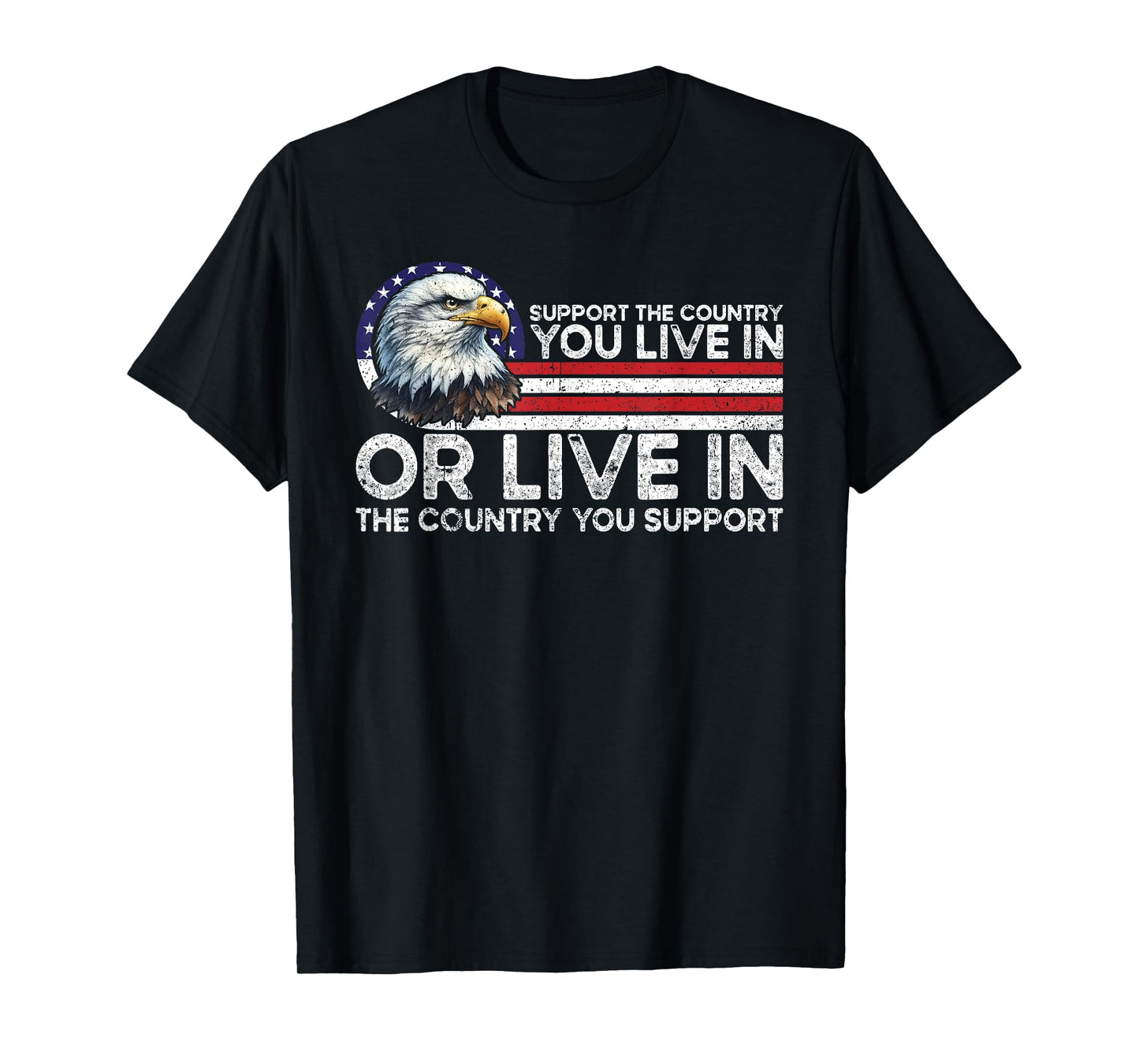 Support The Country You Live American USA Flag Vintage Tee T-Shirt
