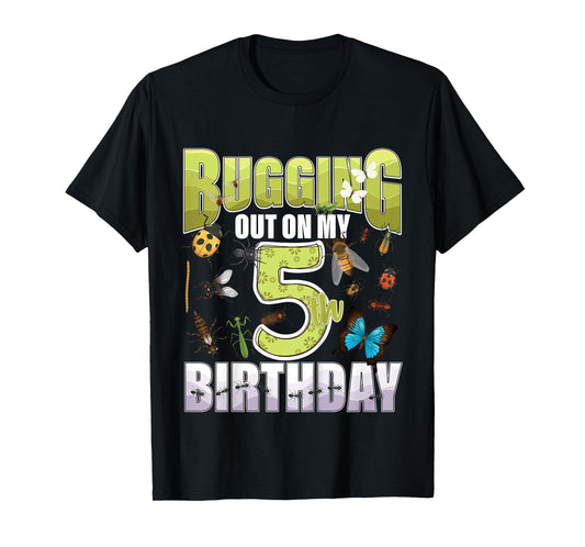 5 Year old Insect Lovers Bugging Out On My 5th Birthday Bug T-Shirt