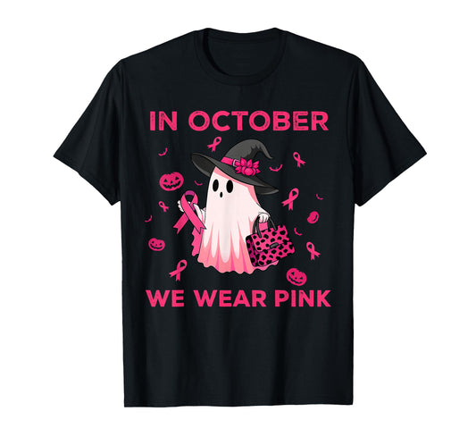 in October We Wear Pink Witch Ghost Breast Cancer Awareness T-Shirt