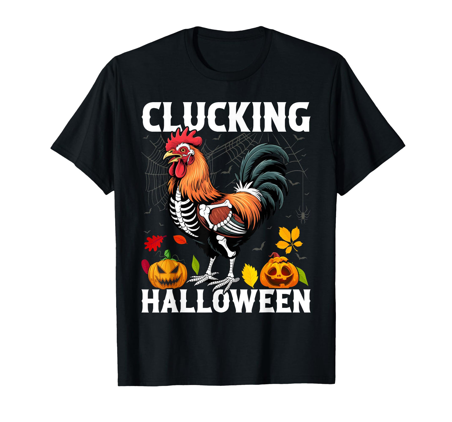 Clucking Halloween Chicken Skeleton Spooky Rooster T-Shirt
