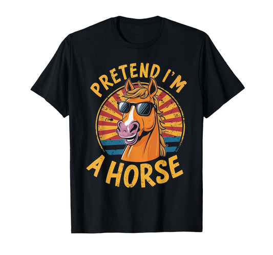 Pretend I'm A Horse Funny Lazy Halloween Matching Costume T-Shirt