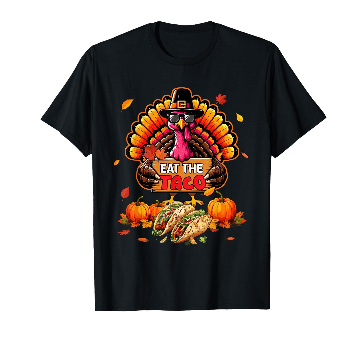 Eat Taco Thanksgiving Autumn Funny Joke Saving Turkey T-Shirt