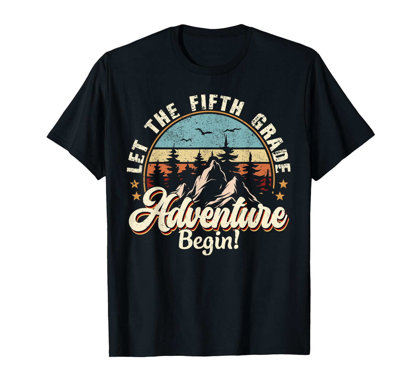 Back To School Let The 5th Grade Adventure Begin T-Shirt