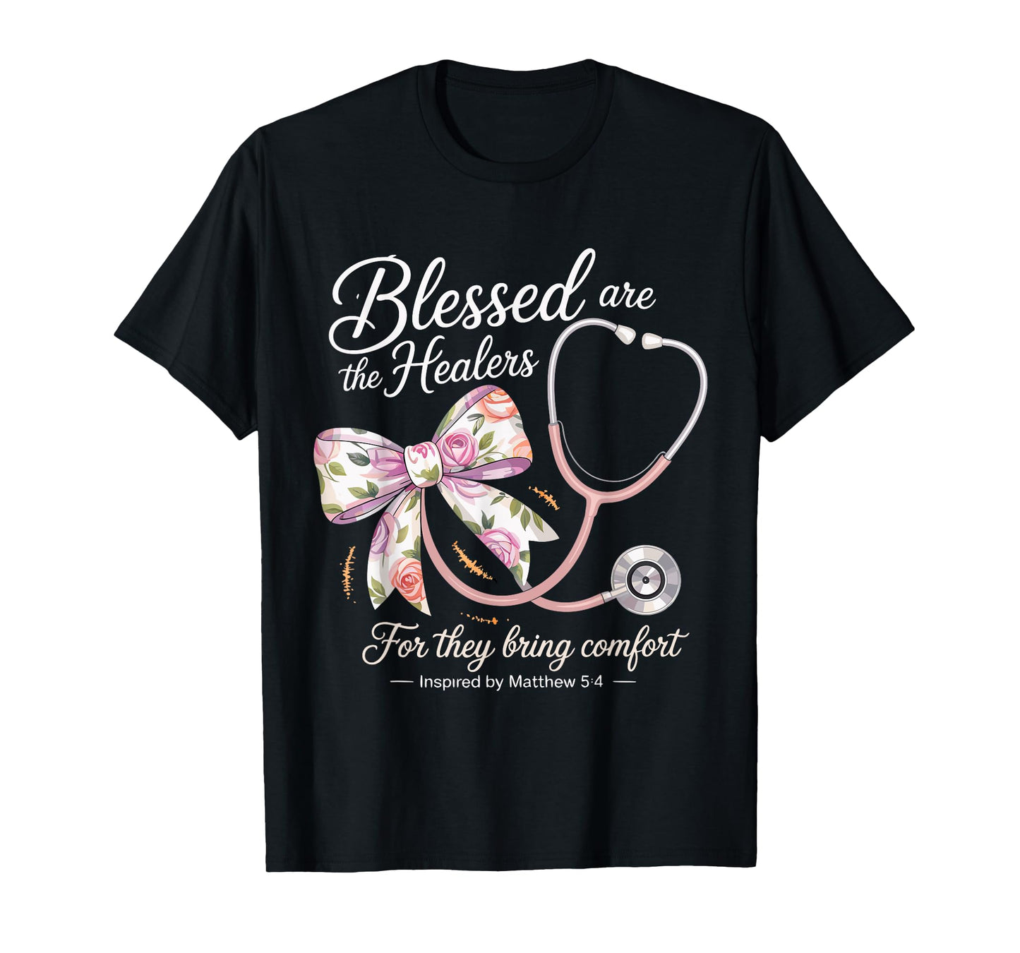 Blessed Are The Healers T-Shirt