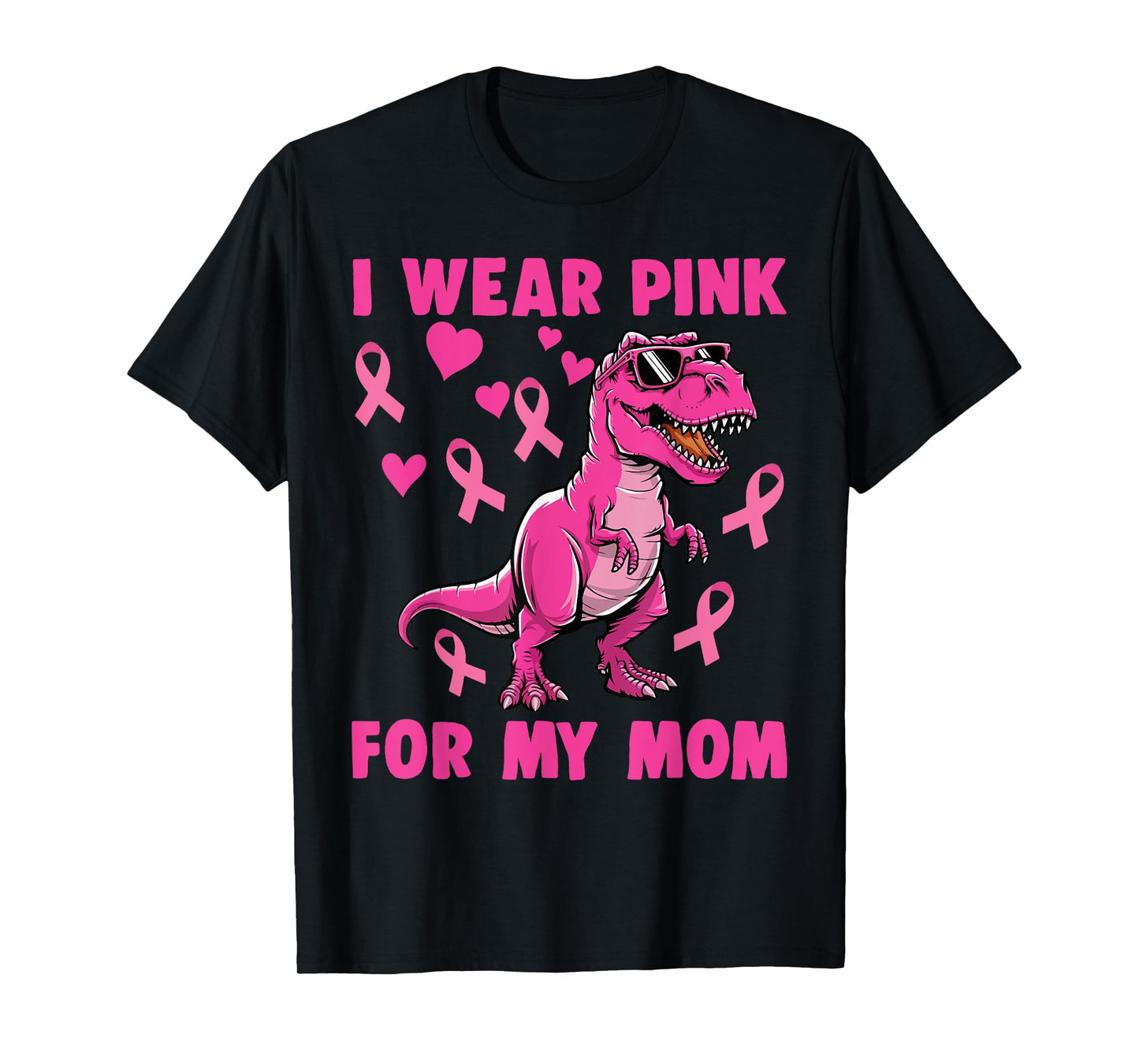 I Wear Pink For My Mom T-rex Dinosaur Breast Cancer T-Shirt