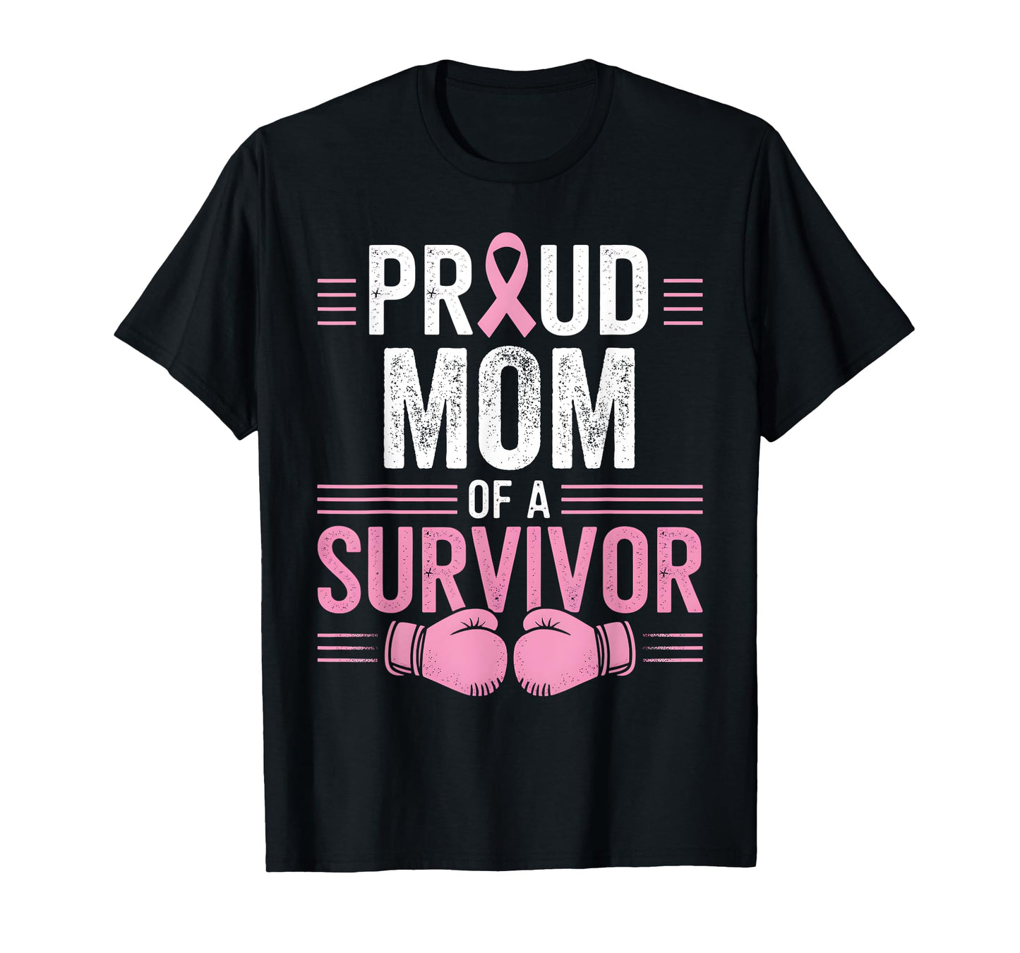 Proud Mom of a Survivor Breast Cancer Awareness Family T-Shirt