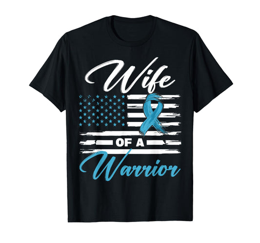 Wife of a Warrior USA Flag Prostate Cancer Awareness T-Shirt