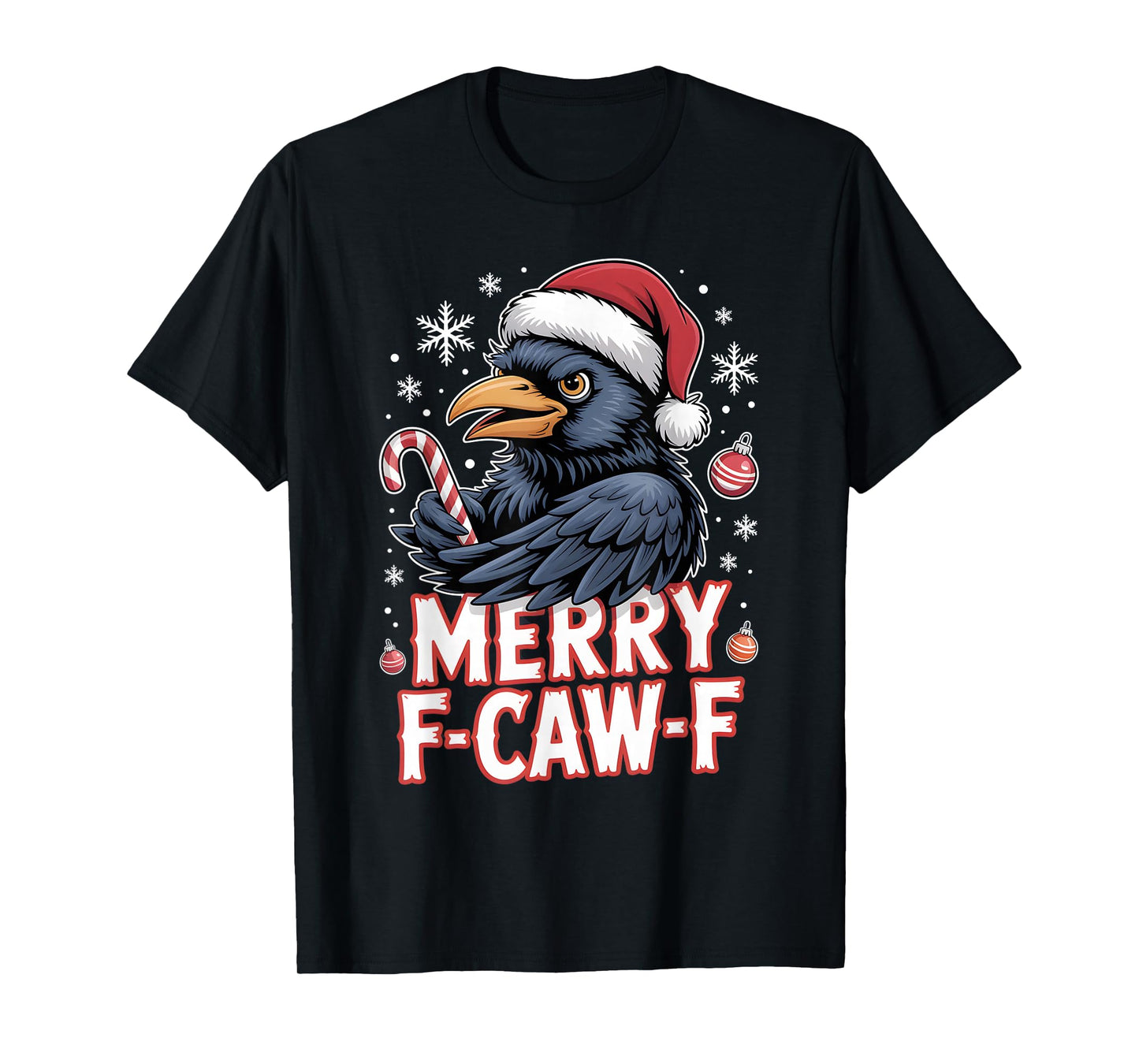 Merry F-CAW-F Funny Crow Santa Hat Christmas Outfit T-Shirt