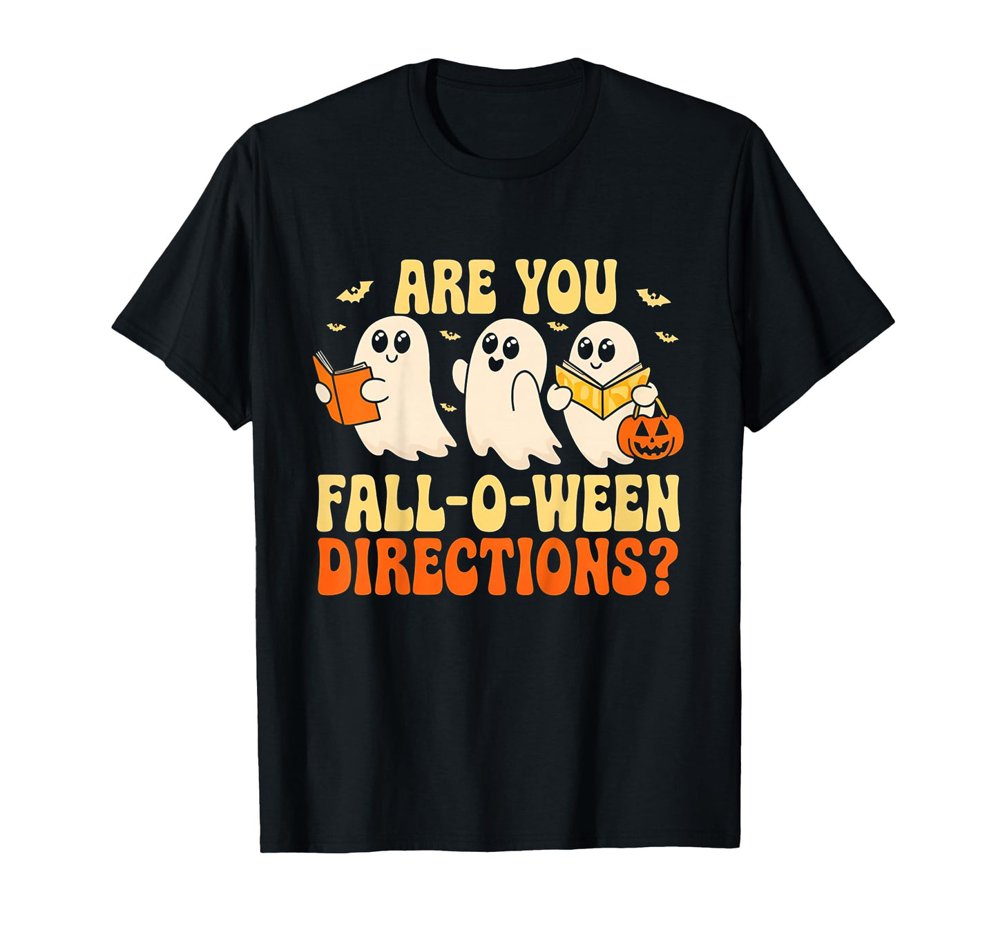 are You Fall O Ween Directions Funny Halloween Teacher Joke T-Shirt