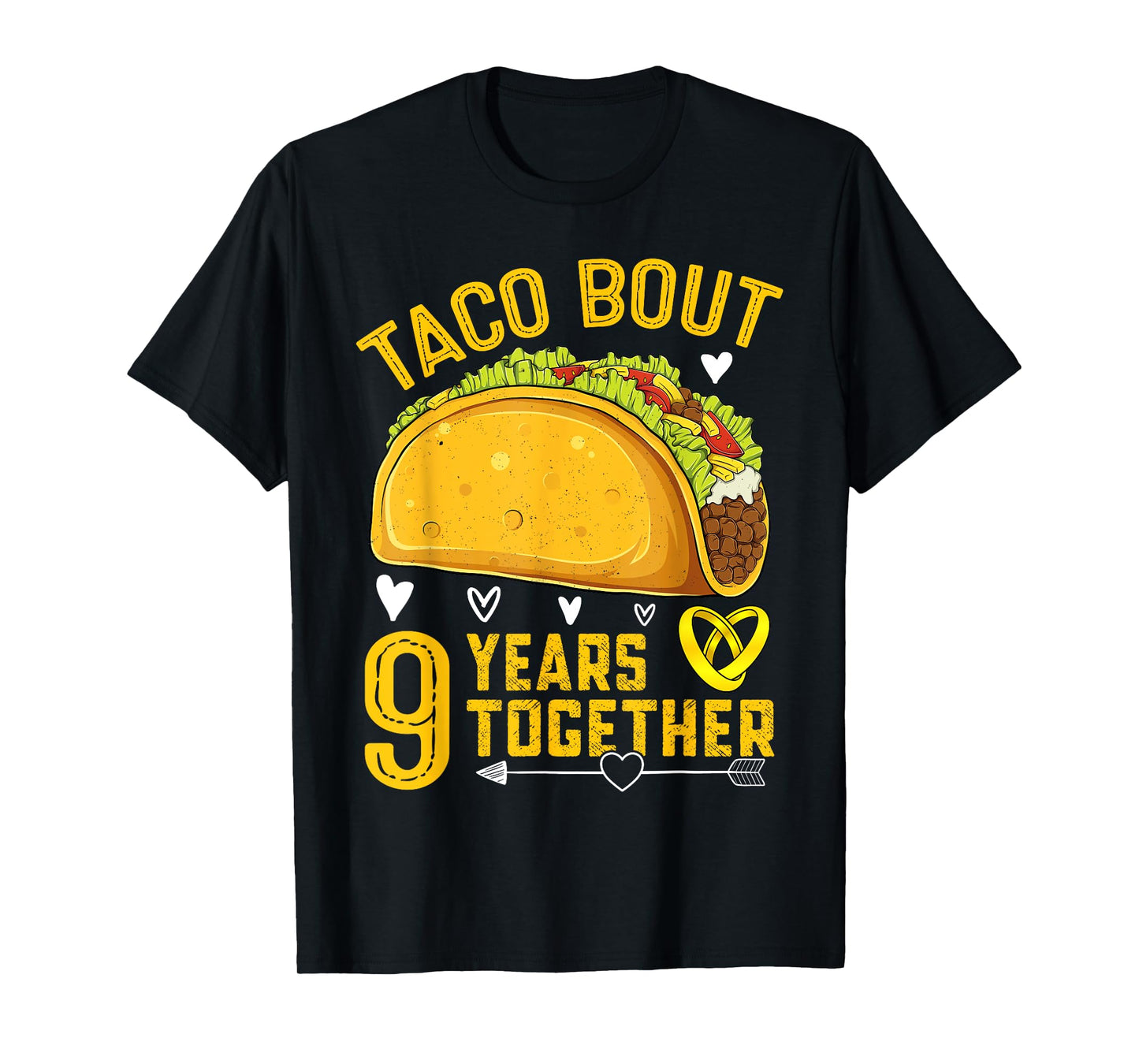 Taco Bout 9 Years Together Funny 9th Wedding Anniversary T-Shirt