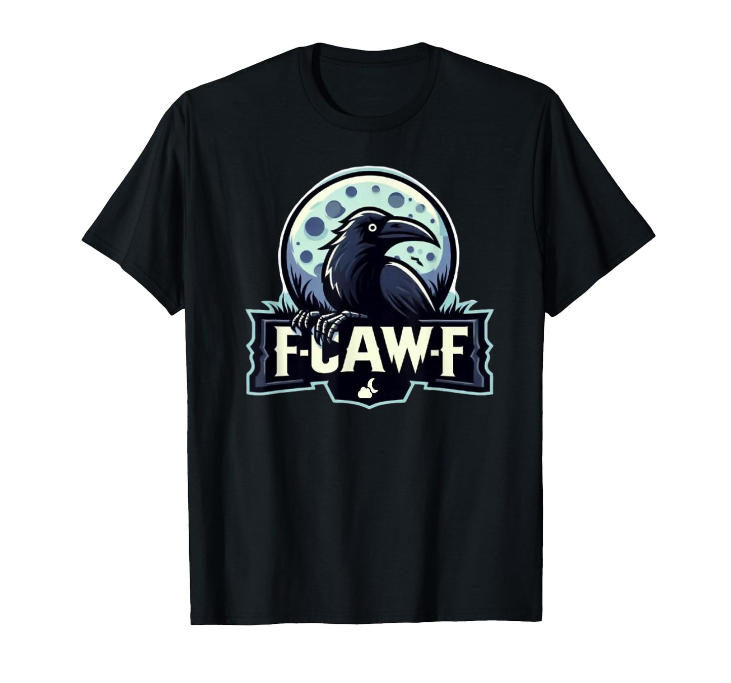 F Caw F Crow Bird Saying Graphic Raven T-Shirt