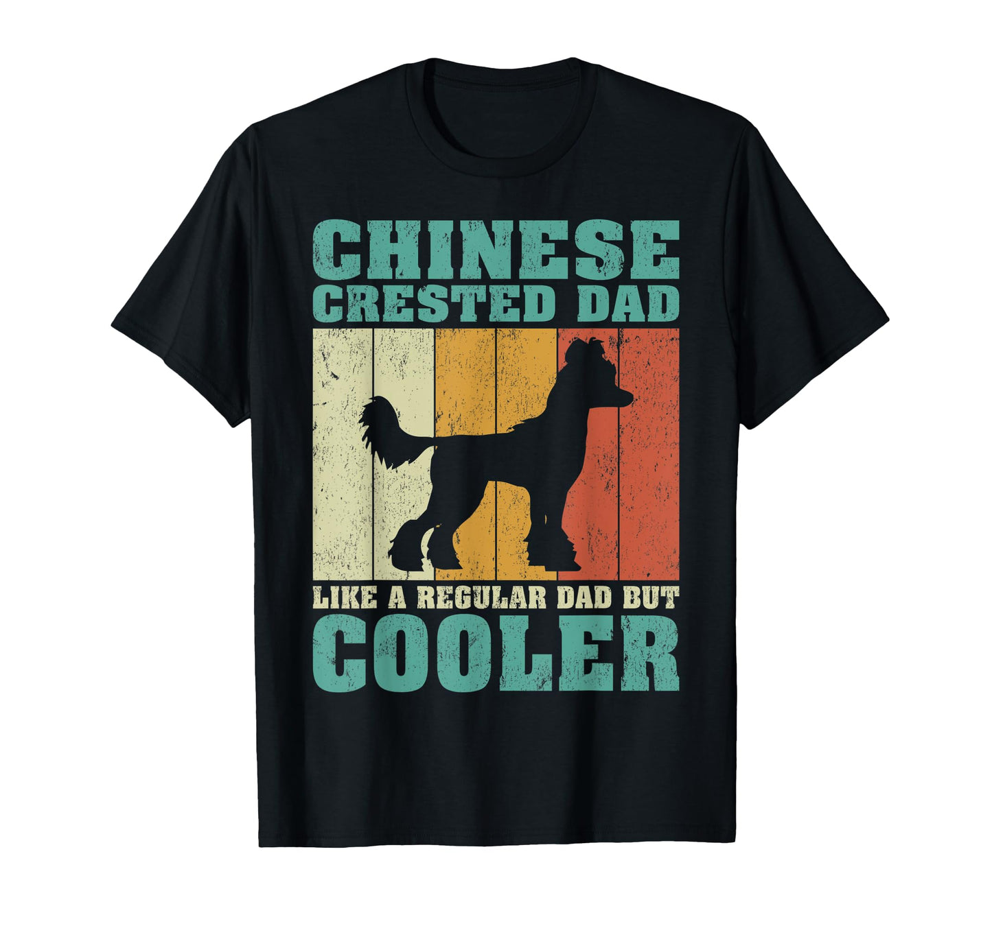 Mens Vintage Chinese Crested Dad Like A Regular Dad Father's Day T-Shirt