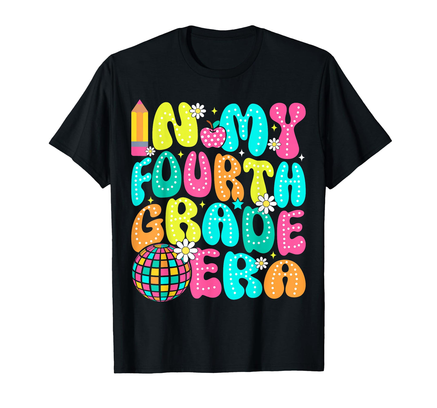 In My Fourth Grade Era 4th Grade Girl Teacher Back To School T-Shirt