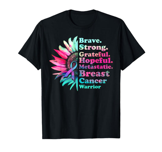 Brave Strong Grateful Metastatic Breast Cancer Survivor T-Shirt