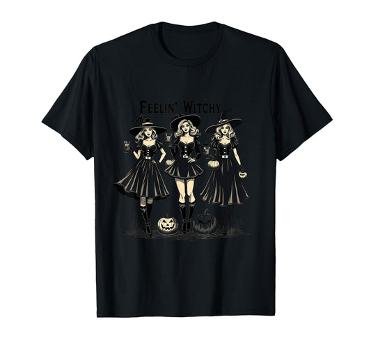 Feelin' Witchy Halloween Women T-Shirt