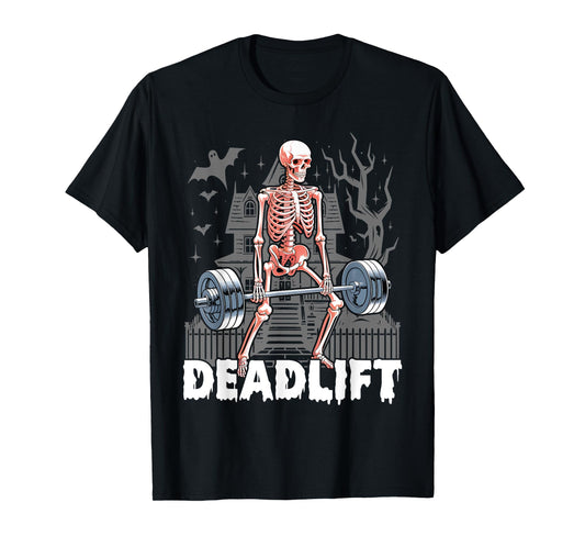 Deadlift Skeleton Gym Lifting Weights Training - Halloween T-Shirt